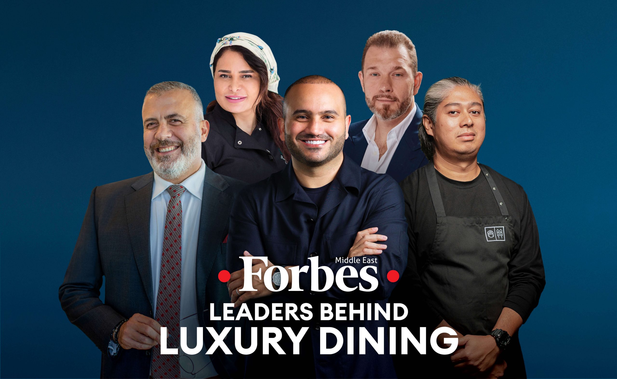 LEADERS BEHIND LUXURY DINING IN THE MIDDLE EAST